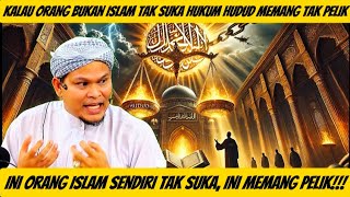 Ini Memang Pelik Orang Islam Sendiri Yang Tak Suka Hukum Hudud‼️Ustaz Abdullah Khairi