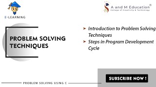 Problem Solving Techniques | Program Development Cycle | Problem Solving Using C | eLearning Video