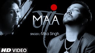 Mika Singh: Maa VIDEO Song | Rochak Kohli | Latest Song 2015 | T-Series