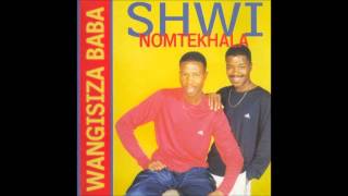 Shwi noMtekhala - Imali