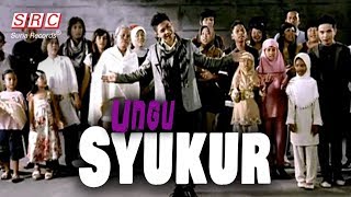 Ungu - Syukur ( Alhamdulillah )