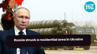 Russia struck a residential area in Ukraine