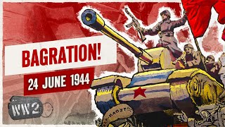 Week 252 - The Greatest Pincer Movement in Military History - WW2 - June 24, 1944