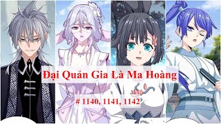 Đại quản gia là ma hoàng Chap 1140, 1141, 1142: Sát hại Thánh giả