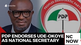 PDP Endorses Sunday Ude-Okoye as National Secretary