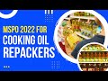 MSPO 2022 for Cooking Oil Repackers