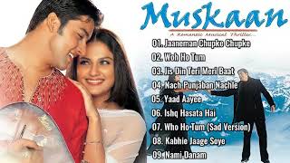 Muskaan Movie All Songs  Aftab Shivdasani And Anjala Zaveri  90s Hits  Filmy Jukebox 