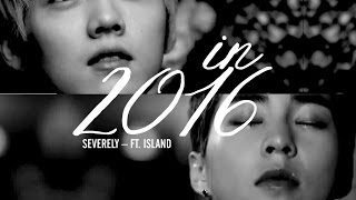 [EXO TRAILER/FMV] EXO XIUMIN X LUHAN (XIUHAN / LUMIN) IN 2016 (SEVERELY – FT ISLAND)