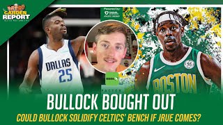 Why the Celtics Might Sign Free Agent Reggie Bullock