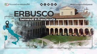 Erbusco - Piccola Grande Italia