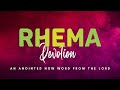 Rhema - The Spoken Word of God | Daily Devotion Series