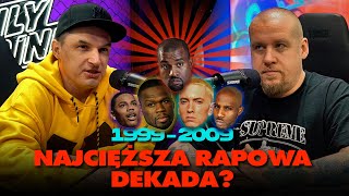 CZY LATA 2000 TO NAJCIĘŻSZA RAPOWA DEKADA?