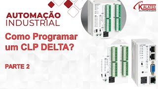 Vídeo-Aula: Primeiros Passos ISPSoft - CLP Delta - PARTE 02