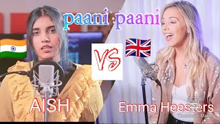 Paani paani | cover by Aish Hindi & Emma Heesters English | Badshah