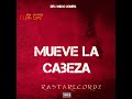 mueve la cabeza feat. el reyy dr j remix radio edit