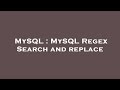 MySQL : MySQL Regex Search and replace