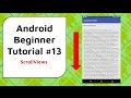 Android Beginner Tutorial #13 - ScrollViews [Scrolling Layouts]