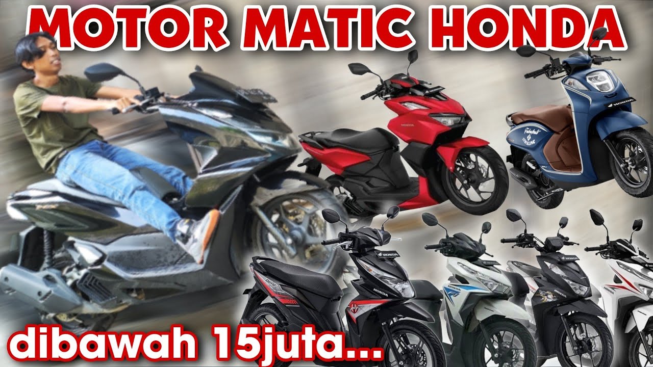 Motor Matic Honda Dibawah 15juta, Motor Bekas Murah - Aneka Jasa Motor ...