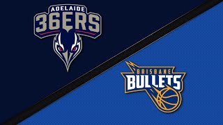 NBL Mini: Brisbane Bullets vs. Adelaide 36ers