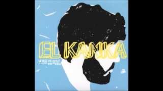 El Kanka - Canela en Rama