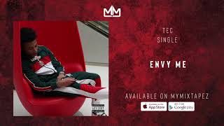 Tec - Envy Me (Official Audio)