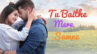 Tu Baithe Mere Samne | New Hindi Song | Crexy Xwar | Sad ❤ Song | Full Video | New Sad Song | 2022