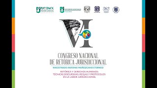 VI CONGRESO NACIONAL DE RETÓRICA JURISDICCIONAL 2023.