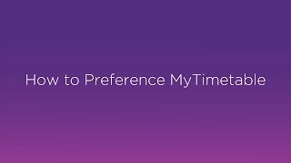 How To Preference MyTimetable