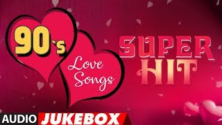 Super Hit 90's Love Songs (Audio) Jukebox Kumar Sanu, Udit Narayan, Anuradha Paudwal, Alka Yagnik
