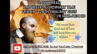 Daily Bread with Fr. Mari Joe OCD