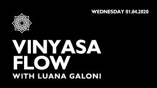 VINYASA FLOW with Luana Galoni