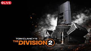 🔴 LIVE – Helping Viewers Clear Raids! Community Runs | The Division 2