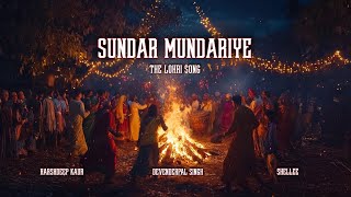 Sundar Mundariye - The Lohri Song | Harshdeep Kaur | Devenderpal Singh |Shellee