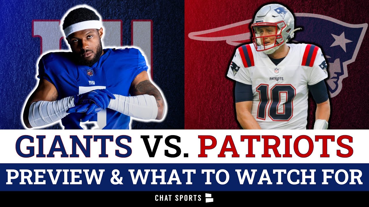 New York Giants Vs. New England Patriots Preview: What To Watch For ...