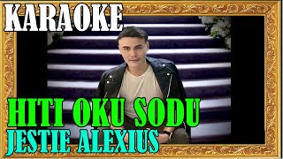 © Hiti Oku Sodu [KARAOKE]  - Jestie Alexius