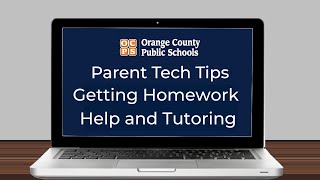 Parent Tech Tip- Getting FREE Homework Help and Tutoring