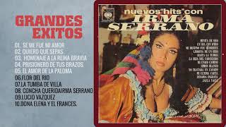 Irma Serrano Puras Rancheras Mix | 20 Grandes Exitos Sus Mejores Canciones De Irma Serrano