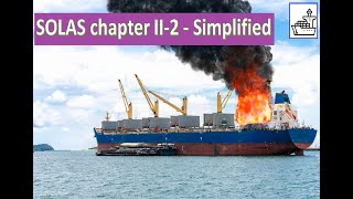 SOLAS Chapter 2-II - Simplified