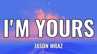 Jason Mraz - I'm Yours (Lyrics) Wiz Khalifa,Katy Perry, Charlie Puth,