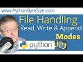 Python: File Access Read, Write & Append Modes