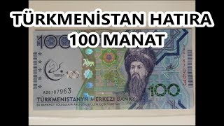 Türkmenistan Parası 2017 Yılı Hatıra 100 Manat