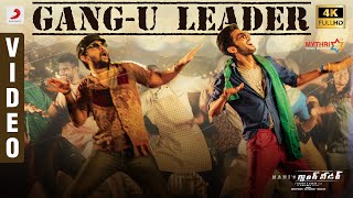 Gangleader - Gang-u Leader Promotional Video  Nani  Anirudh  Vikram K Kumar