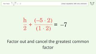 Solve (h-10)/2=-7: Linear Equation Video Solution | Tiger Algebra