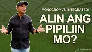 Monocrop Will Kill You! Bakit Mas Maganda ang Integrated Farm? | Dodong Cacanando Business GURO