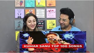 Pakistani Reacts to Top 100 Songs Of Kumar Sanu | Random 100 Hit Songs Of Kumar Sanu