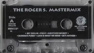 Roger Sanchez - The Roger S Mastermix