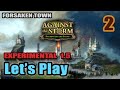 Against the Storm - Forsaken Town - New World Event - Experimental Update 1.5 - DLC - Full Gameplay