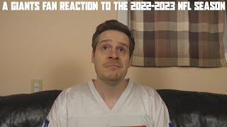 A Giants Fan Reaction to the 2022-2023 NFL Season