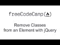 Remove Classes from an Element with jQuery - jQuery - Free Code Camp