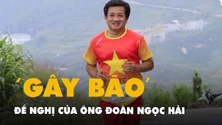 Đề nghị 'gây bão' của ông Đoàn Ngọc Hải: ngăn VĐV Nguyễn Văn Long chạy xuyên Việt